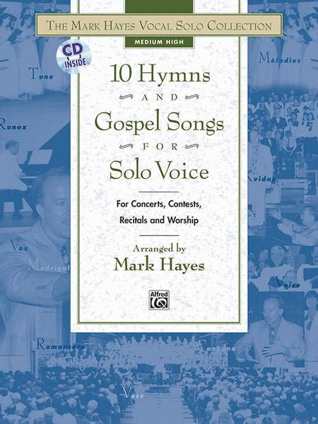 10 Hymns And Gospel Songs For Solo Voice - Medium High (Book/CD)